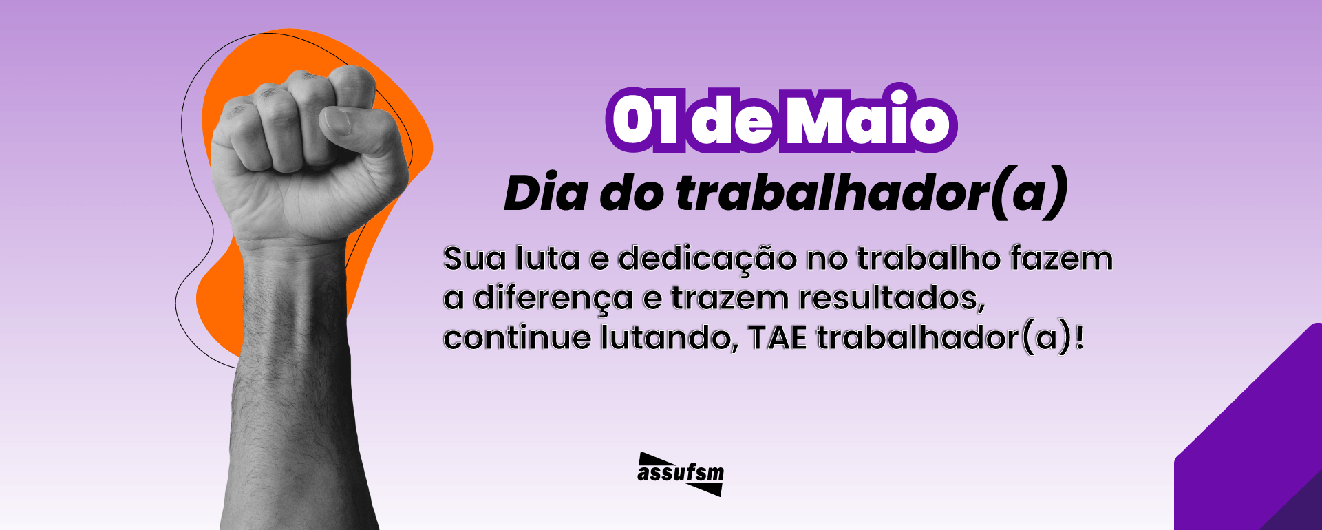 1º de maio – Dia do Trabalhador(a)