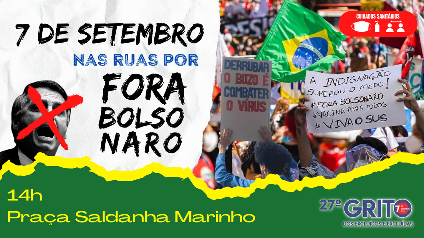Novo ato para o dia 7 de Setembro, chama para todos e todas nas ruas