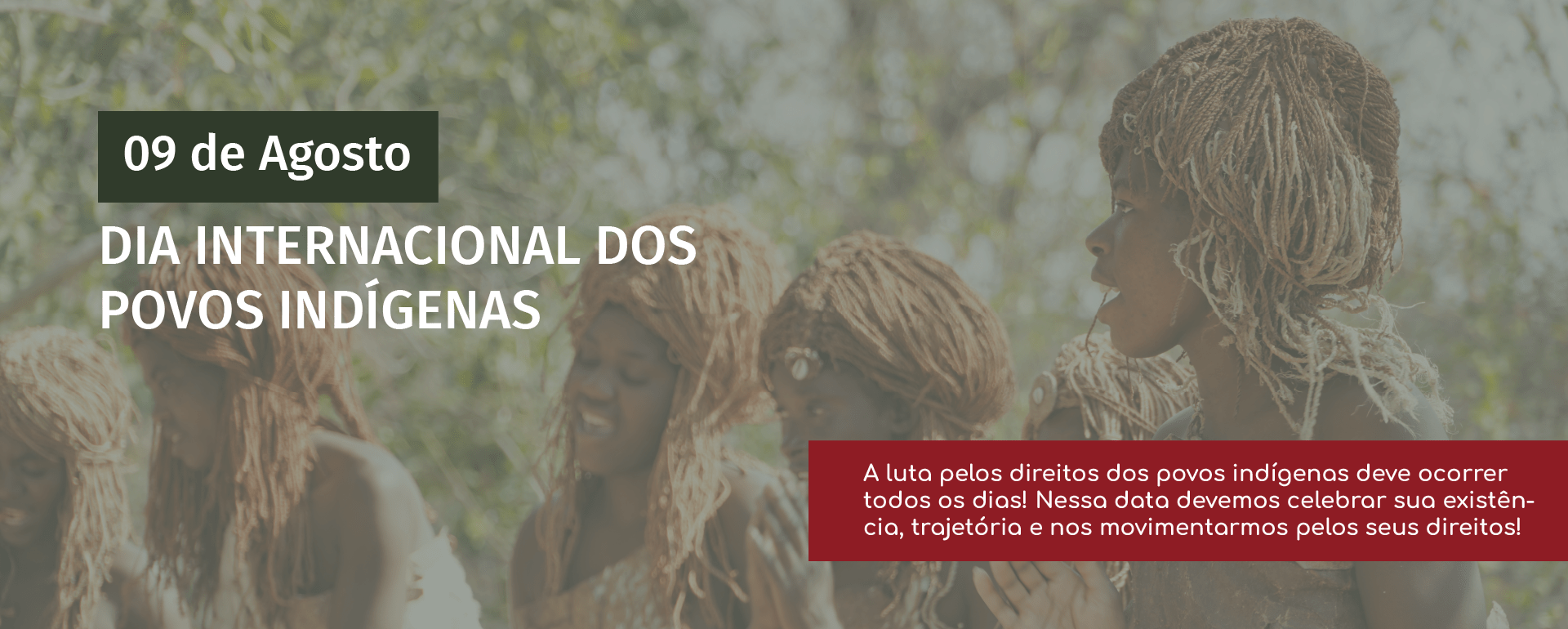 9 de agosto – Dia Internacional dos Povos Indígenas