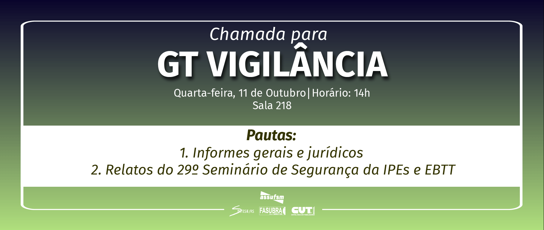GT Vigilância da Assufsm tem encontro marcado para dia 11 de outubro