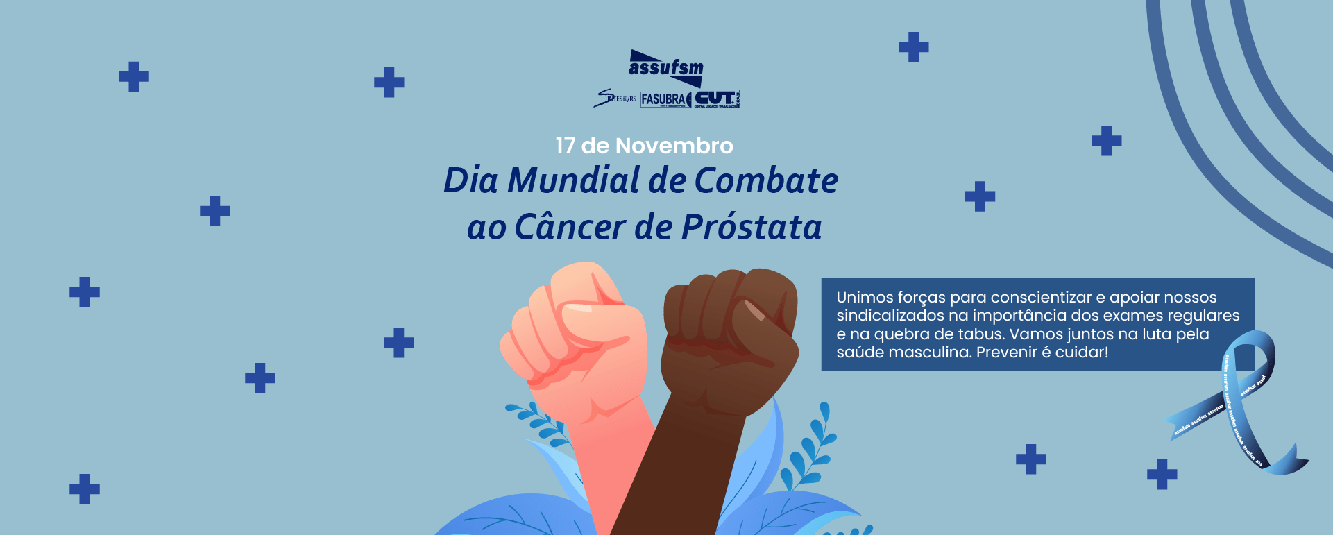 17/11 – Dia Mundial de Combate ao Câncer de Próstata