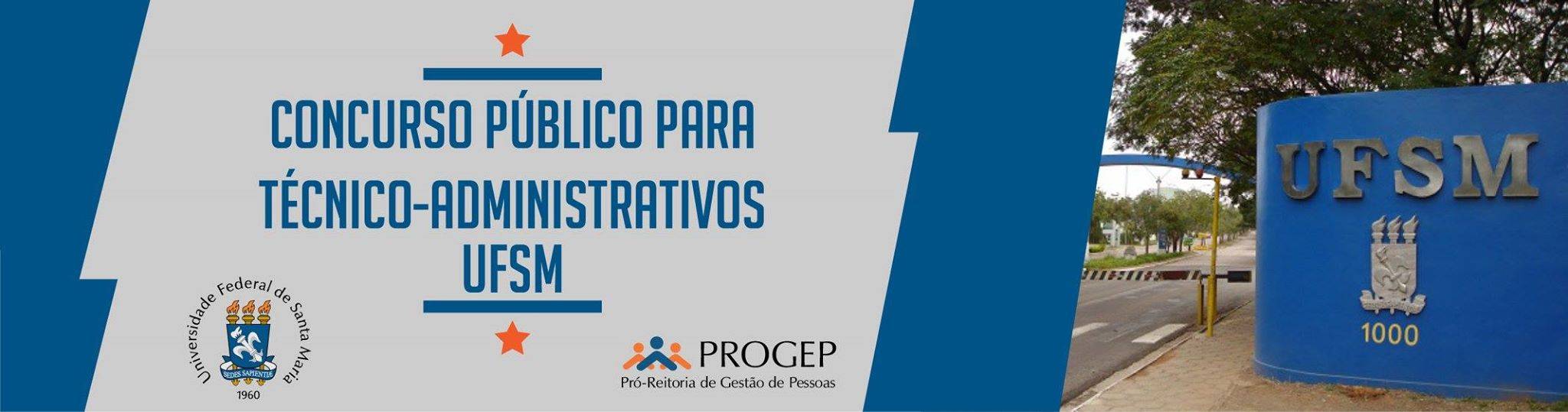 UFSM divulga o resultado preliminar das inscrições homologadas do concurso público para Técnico Administrativos(as) em Educação – Edital N. 044/2022/PROGEP/UFSM