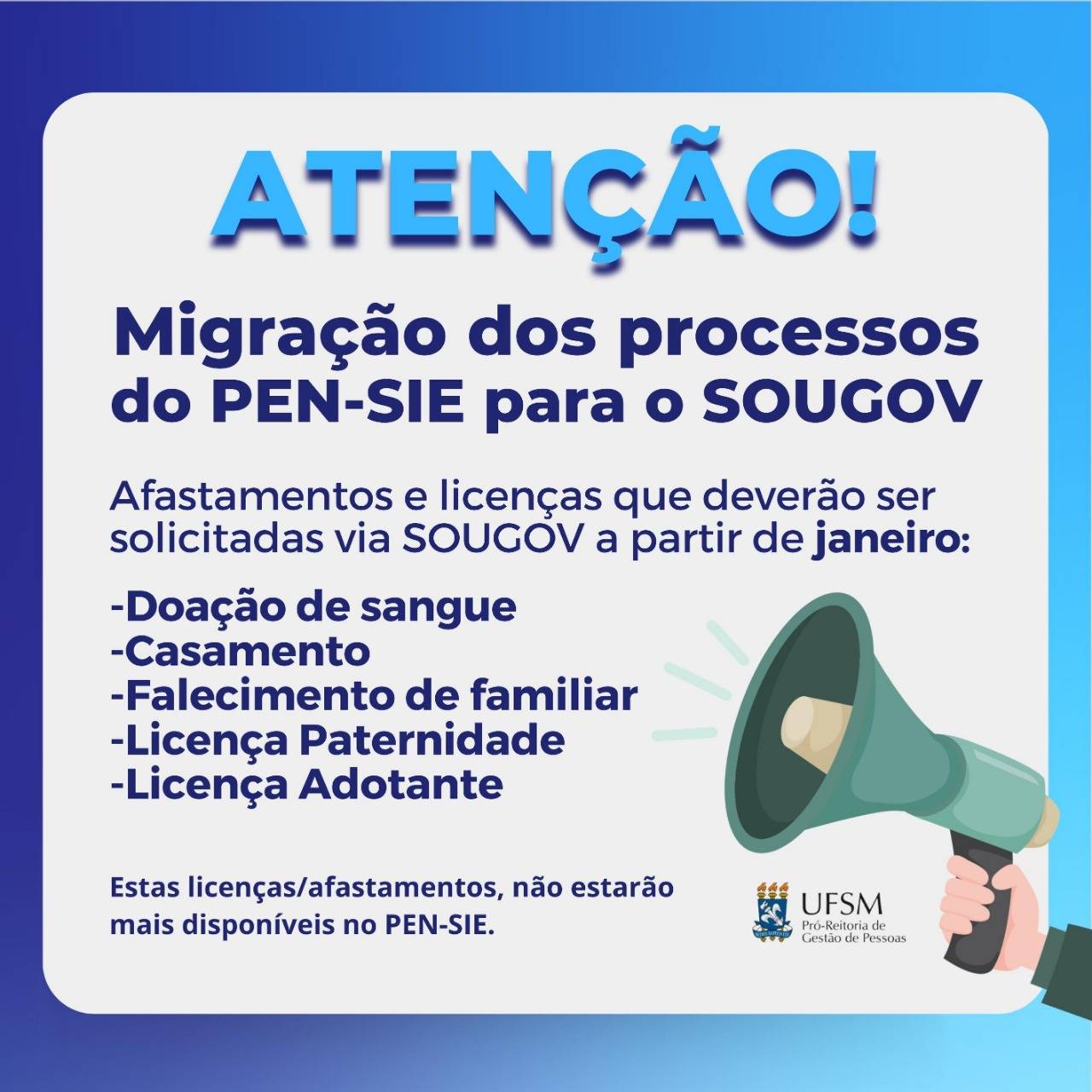 Processos do PEN SIE da UFSM irão migrar para o portal SOUGOV