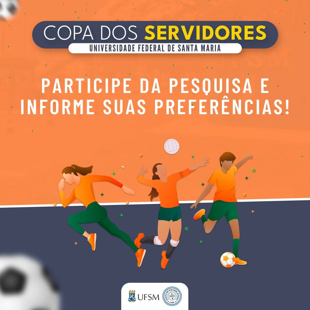 PROGEP Informa: Pesquisa de Opinião é realizada para Copa dos Servidores(as) 2023, confira