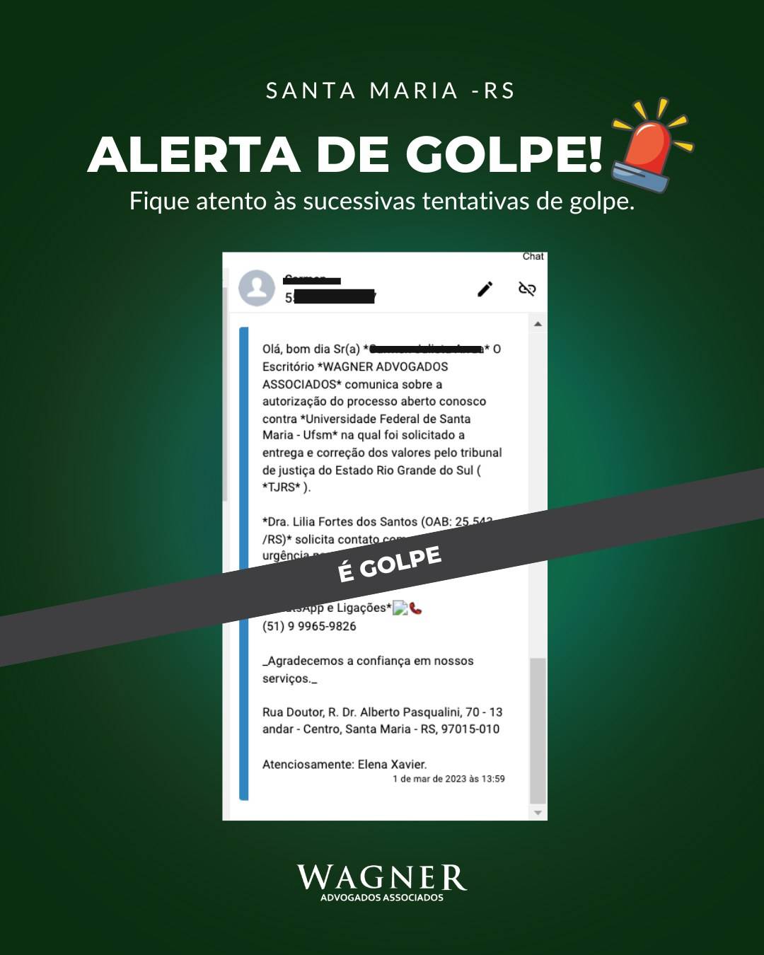 Wagner Advogados alerta para golpes em Santa Maria