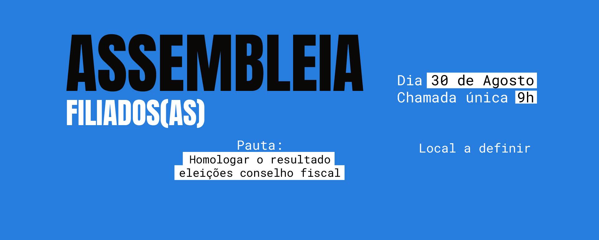 Assembleia de Filiados(as) da Assufsm será dia 30 de agosto