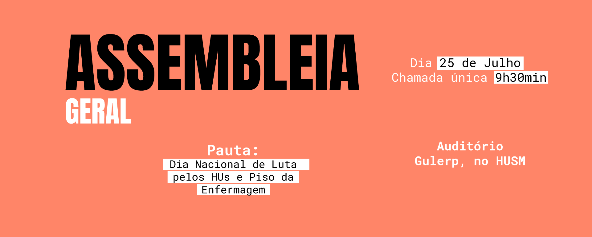 Assufsm promove Assembleia Geral em Dia de Mobilização e Luta