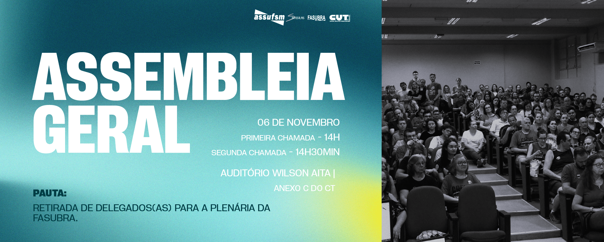 Assembleia no dia 6 de novembro retira delegação para Plenária da FASUBRA