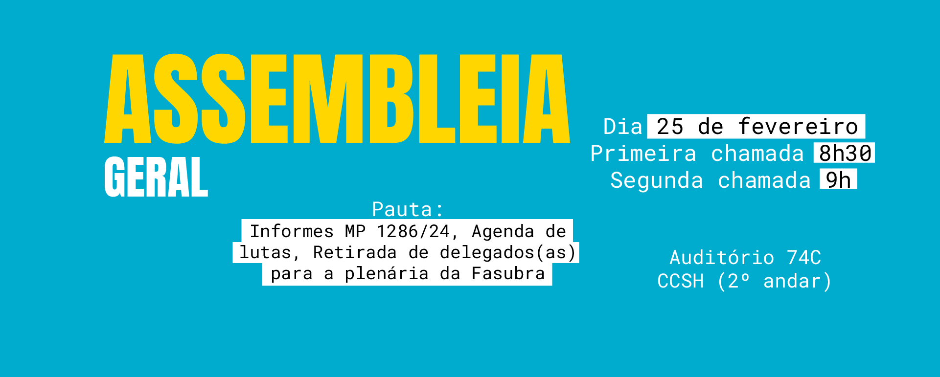 ASSUFSM tem Assembleia Geral dia 25 para retirar delegados(as) para Plenária da FASUBRA, debater MP 1286 e agenda de lutas