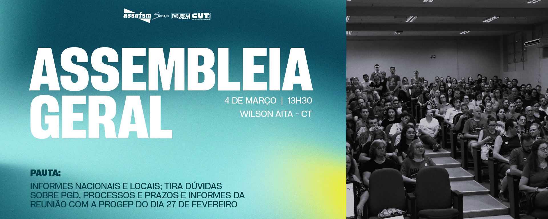 AGORA É GREVE: Assembleia de Greve acontece na próxima quarta (04) no Centro de Tecnologia