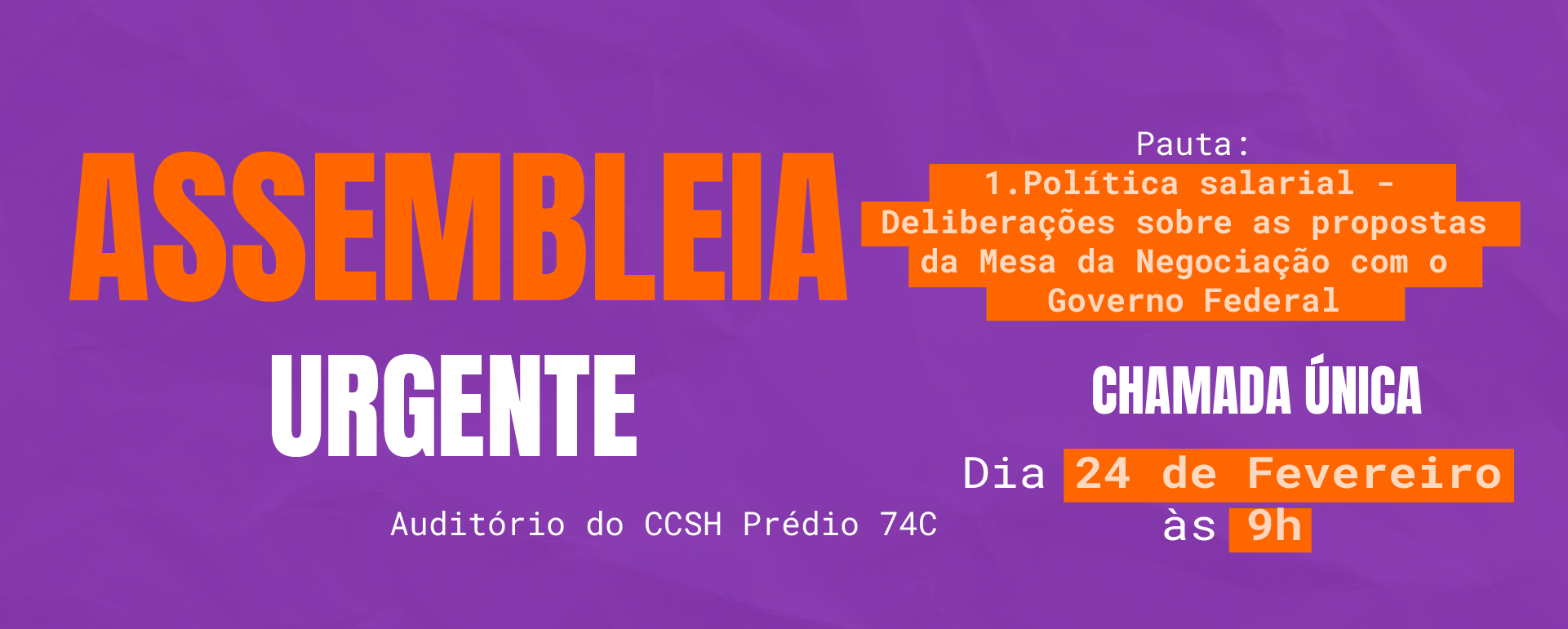 Assufsm chama categoria para ASSEMBLEIA URGENTE para deliberar sobre a política salarial