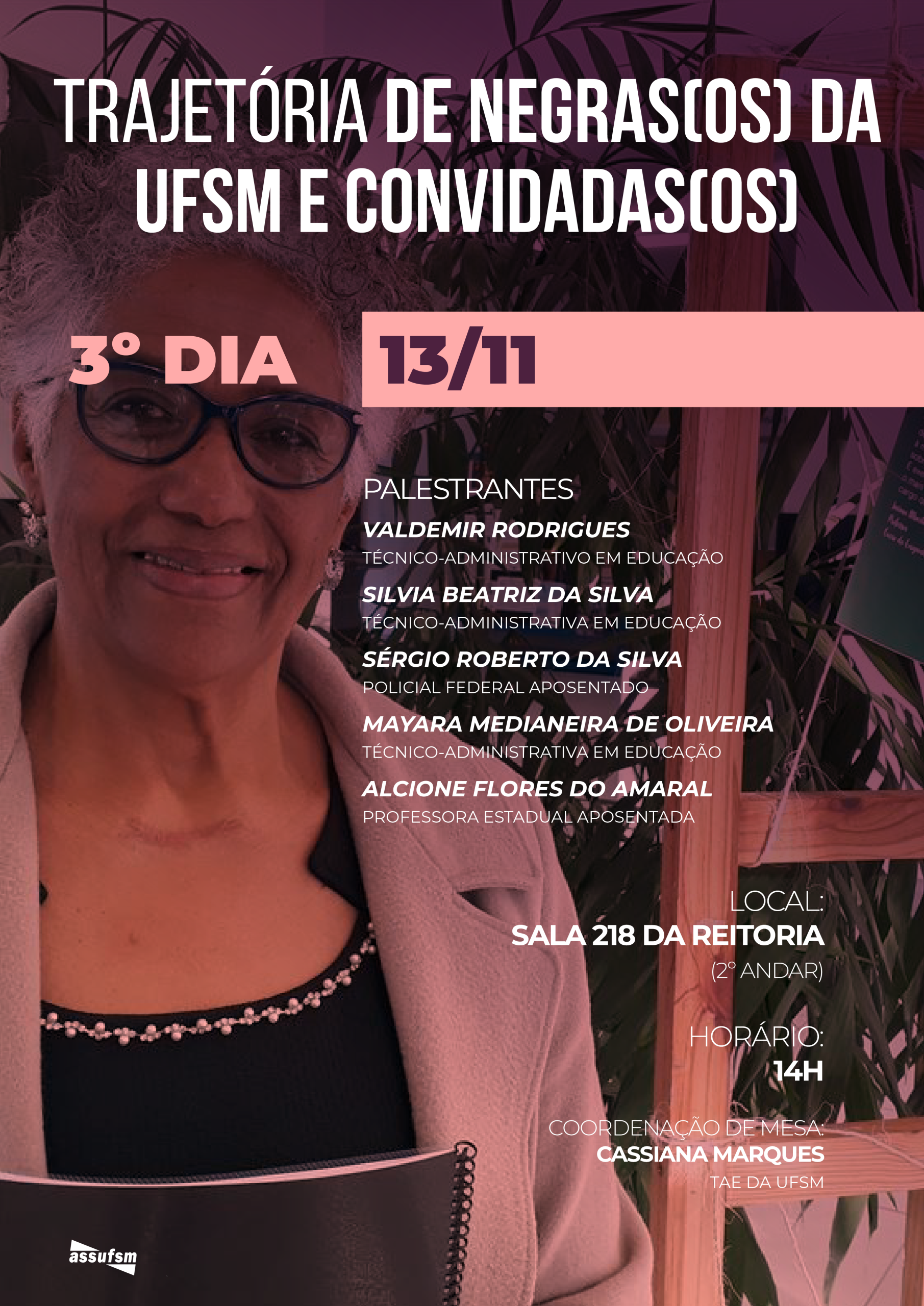 Novembro Negro: Trajetória de Negras(os) na UFSM é tema de roda de conversa da Assufsm