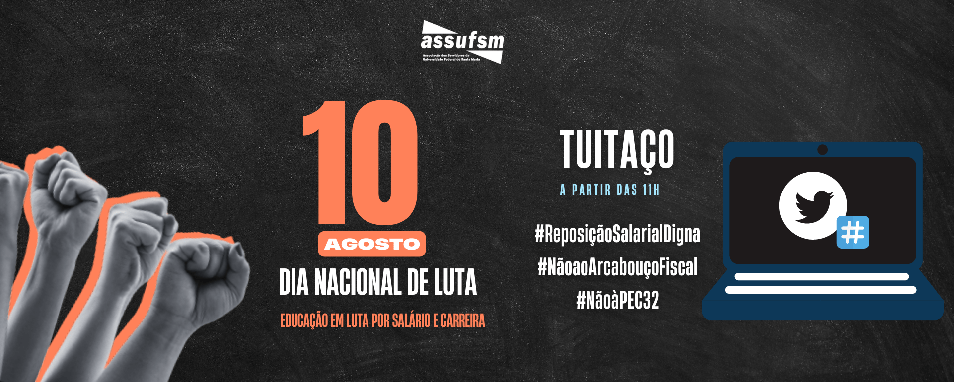 Dia Nacional de Luta: Assufsm promove tuitaço
