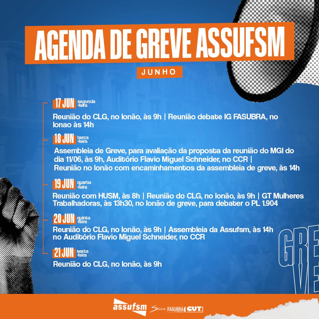 Veja a agenda de greve da próxima semana