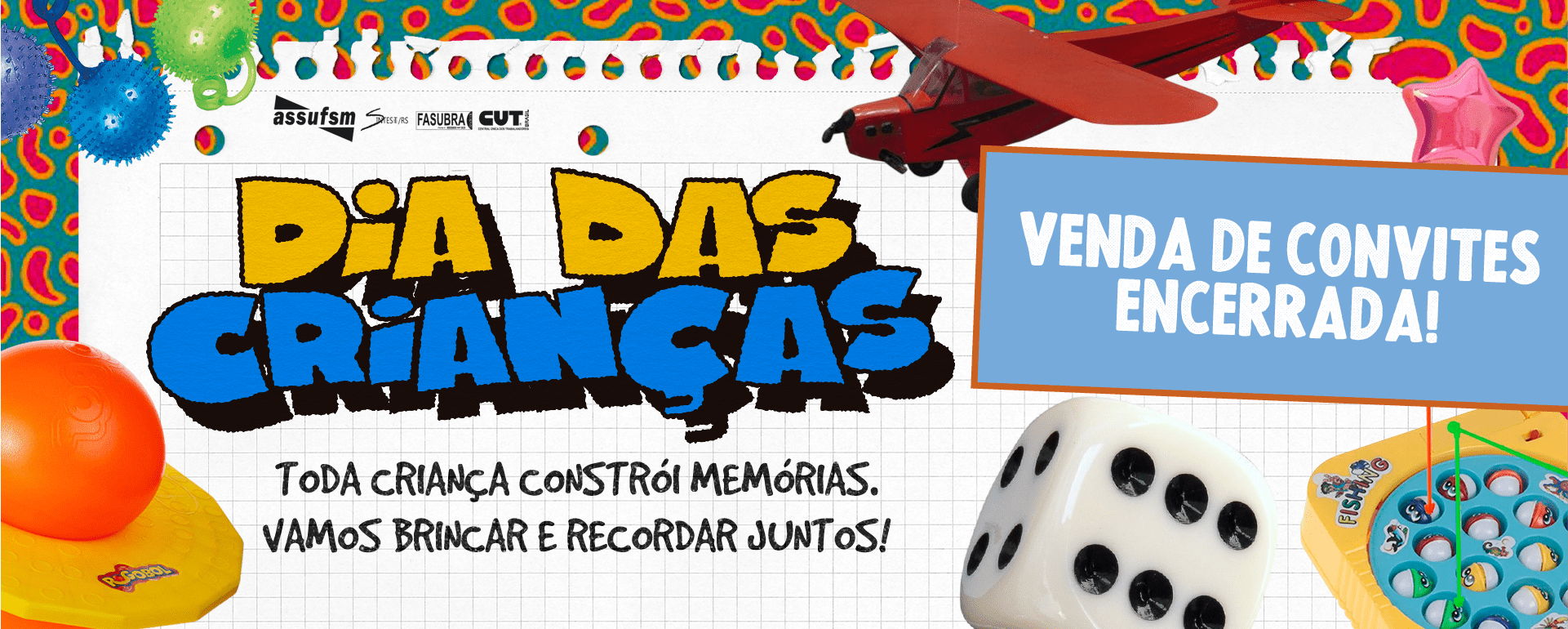 Retirada de convites para a festa do Dia da Criança foram encerradas