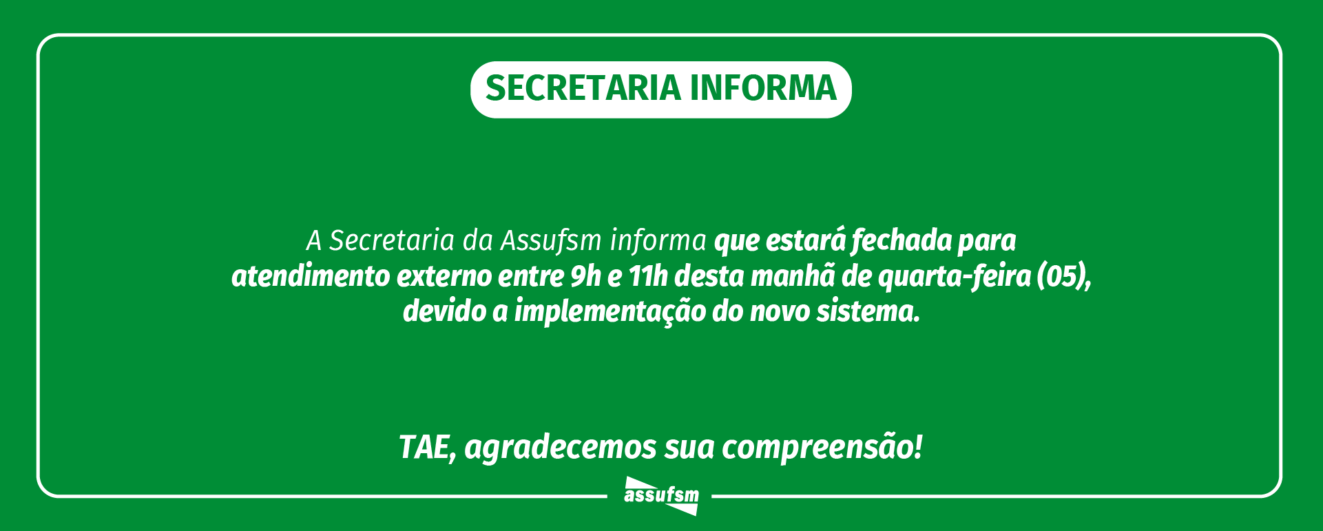 Secretaria tem horário de atendimento alterado na manhã desta quarta-feira (05)