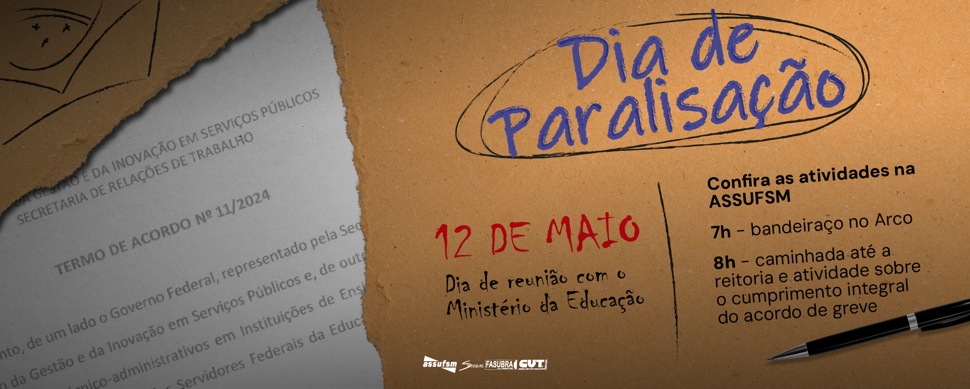 PARALISAÇÃO 12 DE MAIO: Assufsm promove bandeiraço e atividades de debate sobre o cumprimento integral do Acordo de Greve