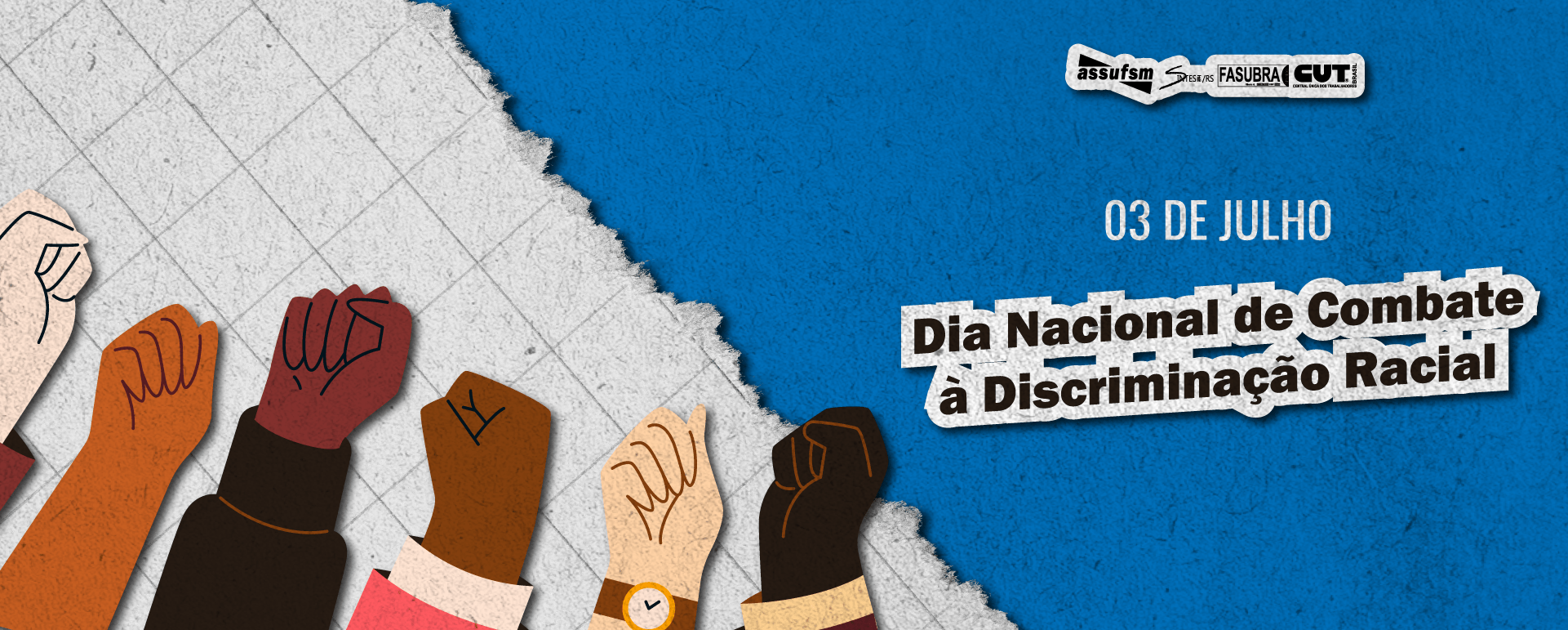 3 de julho – Dia Nacional de Combate à Discriminação Racial