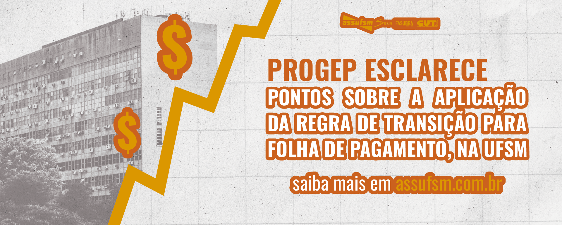 PROGEP esclarece pontos sobre a aplicação da regra de transição para a folha de pagamento, na UFSM