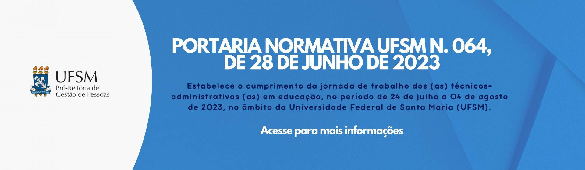 PROGEP divulga portaria de horário reduzido nas férias da UFSM