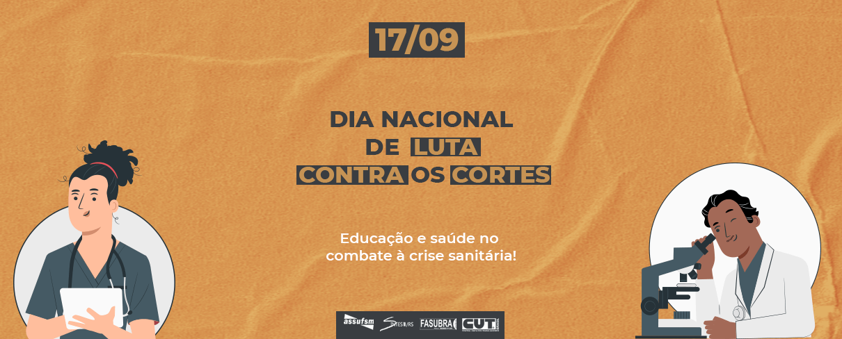 17/09: Educação promove mobilizações em todo o país contra os cortes no orçamento de 2021