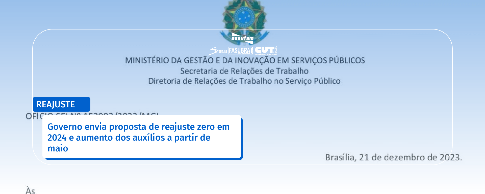 Governo envia proposta de reajuste zero em 2024 e aumento dos auxílios a partir de maio