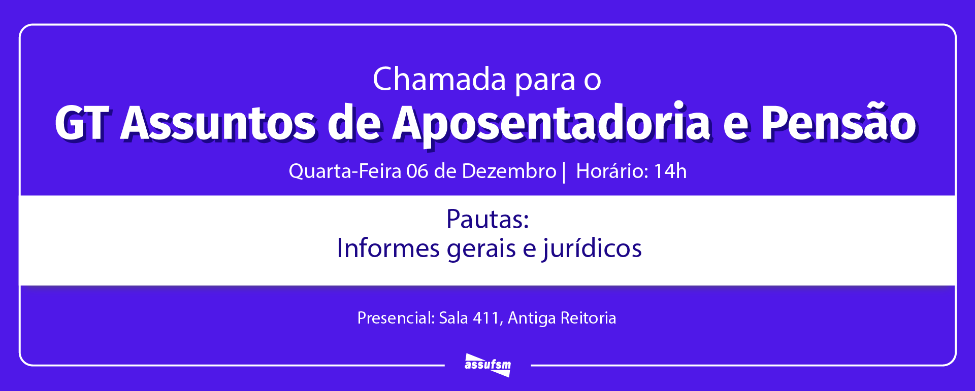 GT Assuntos de Aposentadoria e Pensão tem encontro marcado para 6 de dezembro