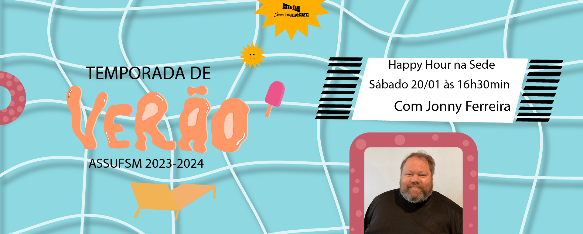 Sábado tem Happy Hour na Sede Campestre da Assufsm, com Jonny Ferreira