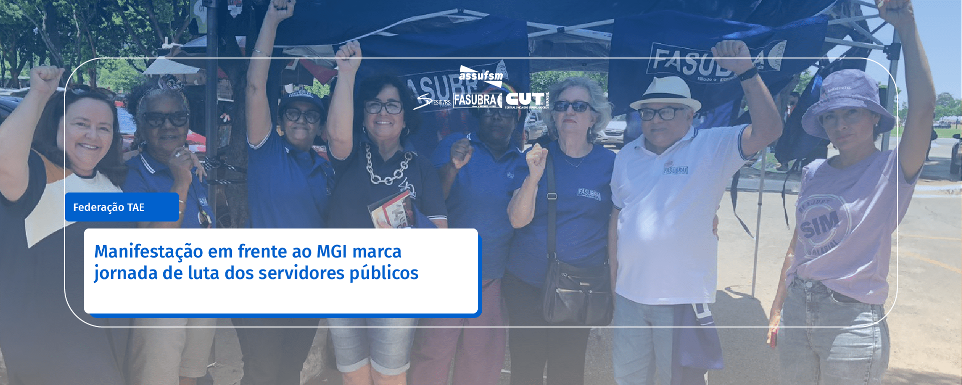 Manifestação em frente ao MGI marca jornada de luta dos servidores públicos