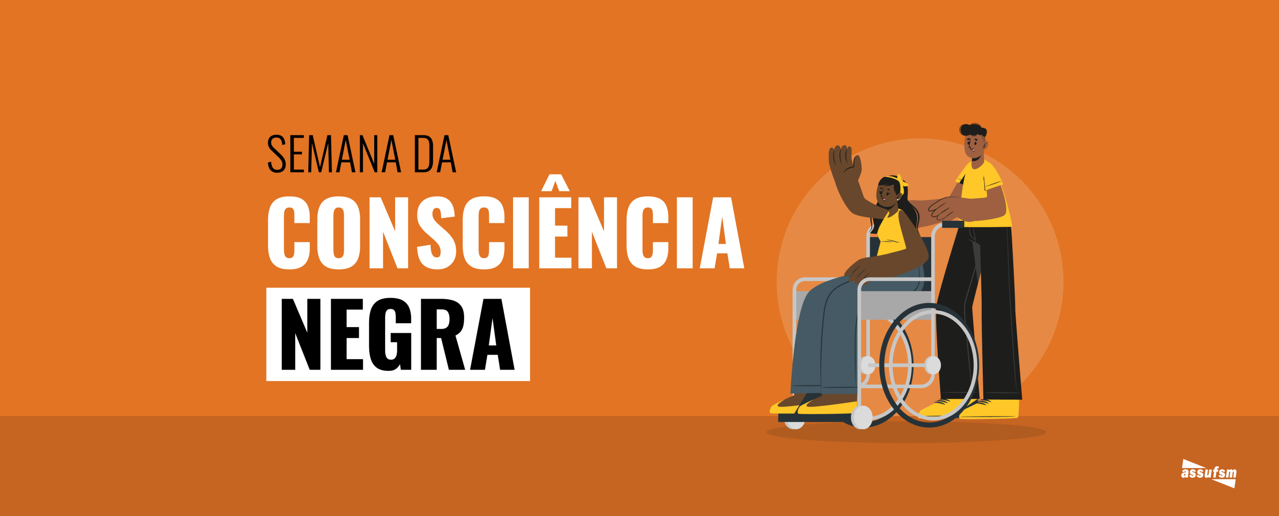 Assufsm lança hoje campanha da Semana da Consciência Negra | A luta pela representatividade