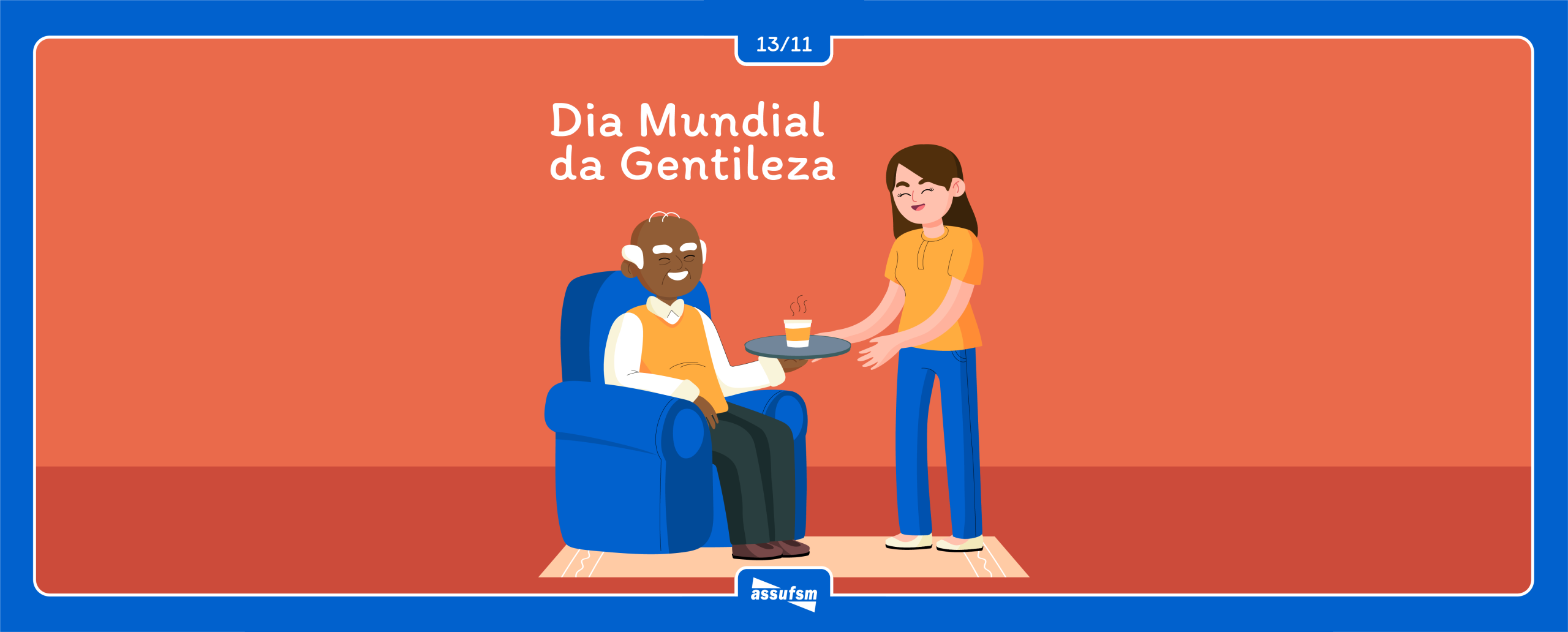 13/11 – Dia Mundial da Gentileza