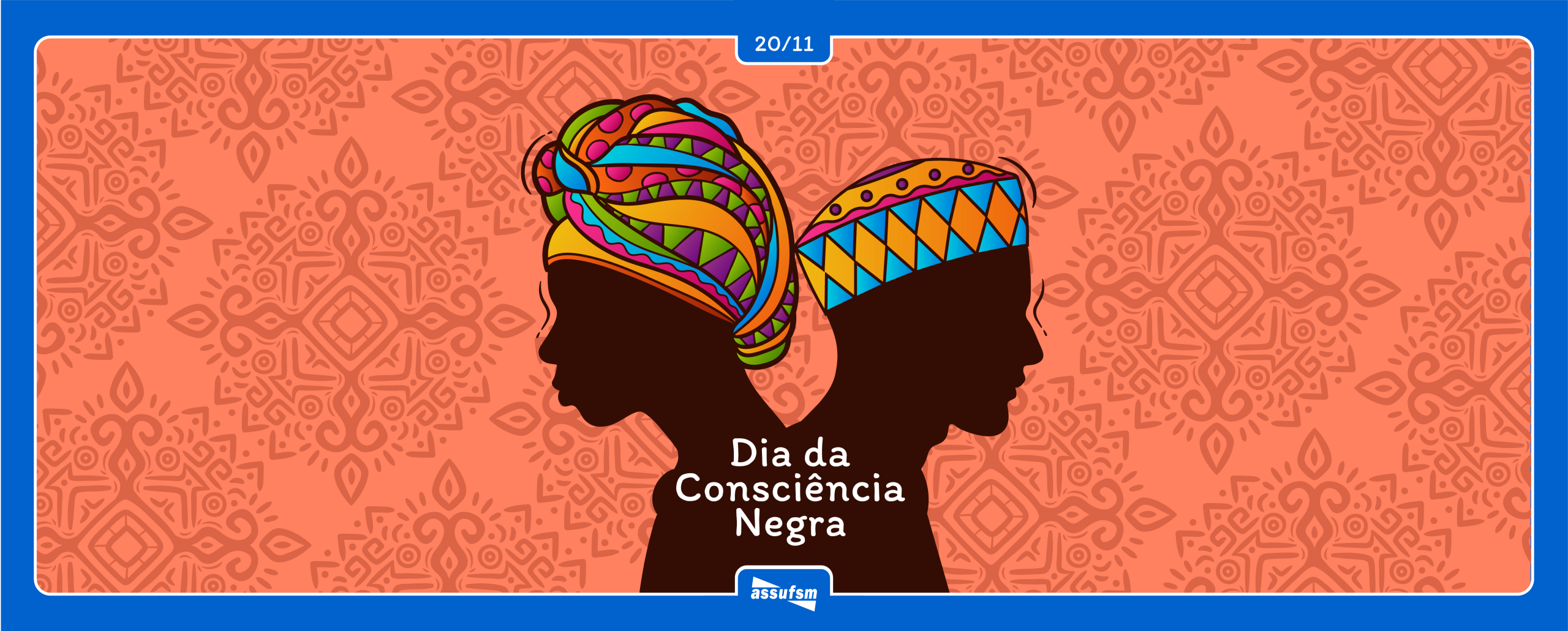 20 de novembro – Dia da Consciência Negra