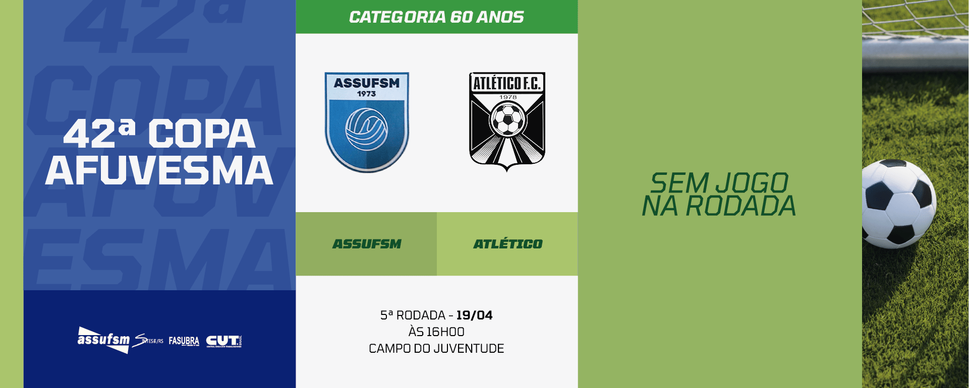 Futebol: confira o quinto jogo da categoria 60 anos da Assufsm na Copa AFUVESMA 2025