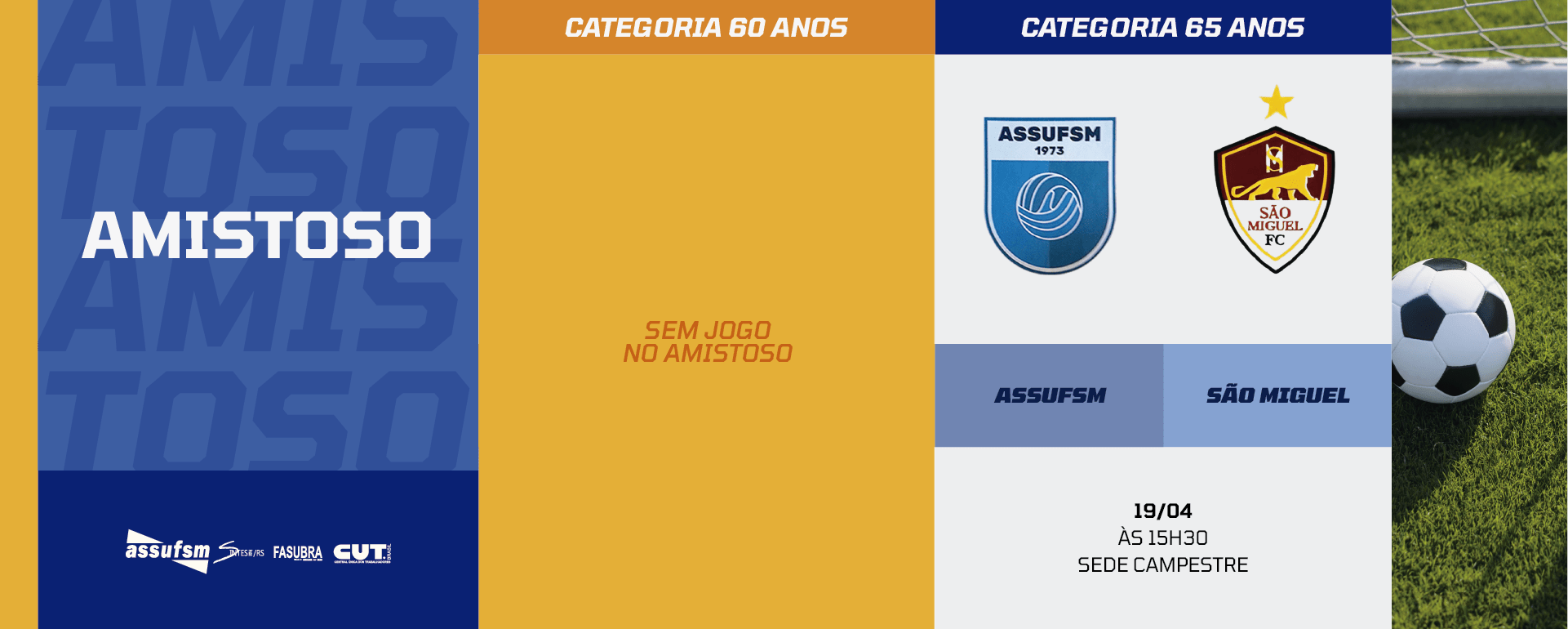 Futebol: confira o jogo amistoso da categoria 65 anos da Assufsm desse sábado (19)