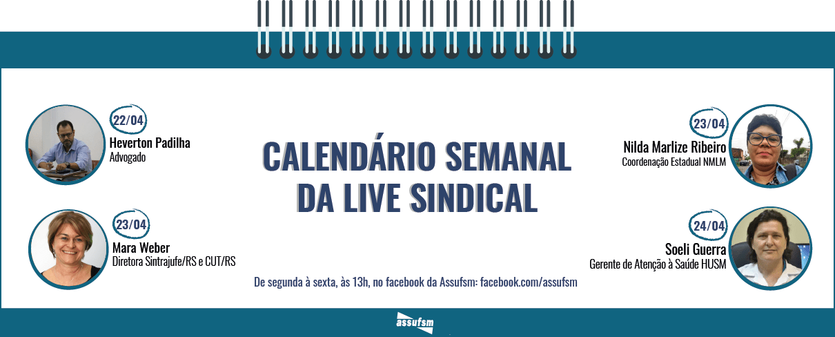 Confira a agenda da Live Sindical da Assufsm