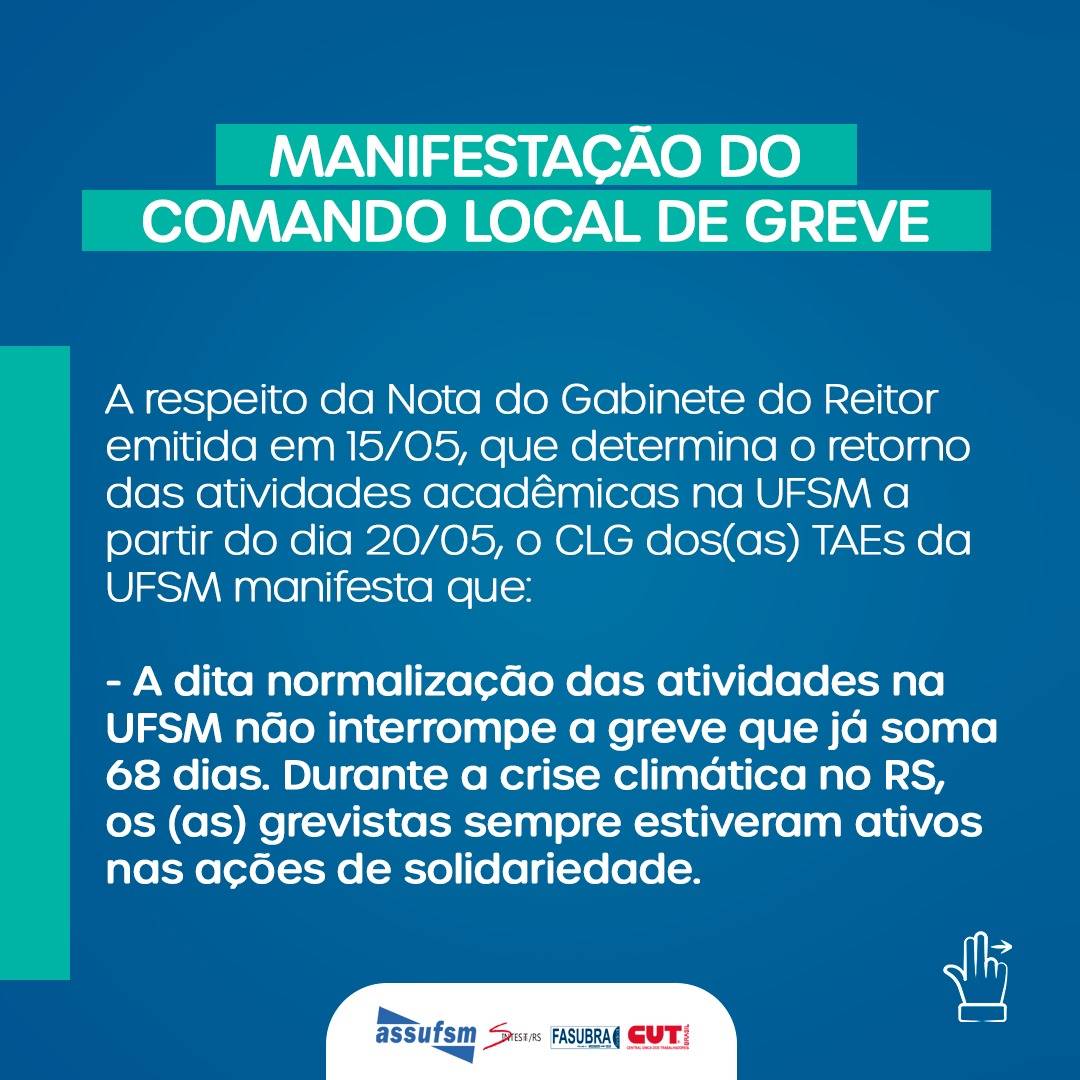 Manifestação do Comando Local e Greve a respeito do retorno das aulas na UFSM