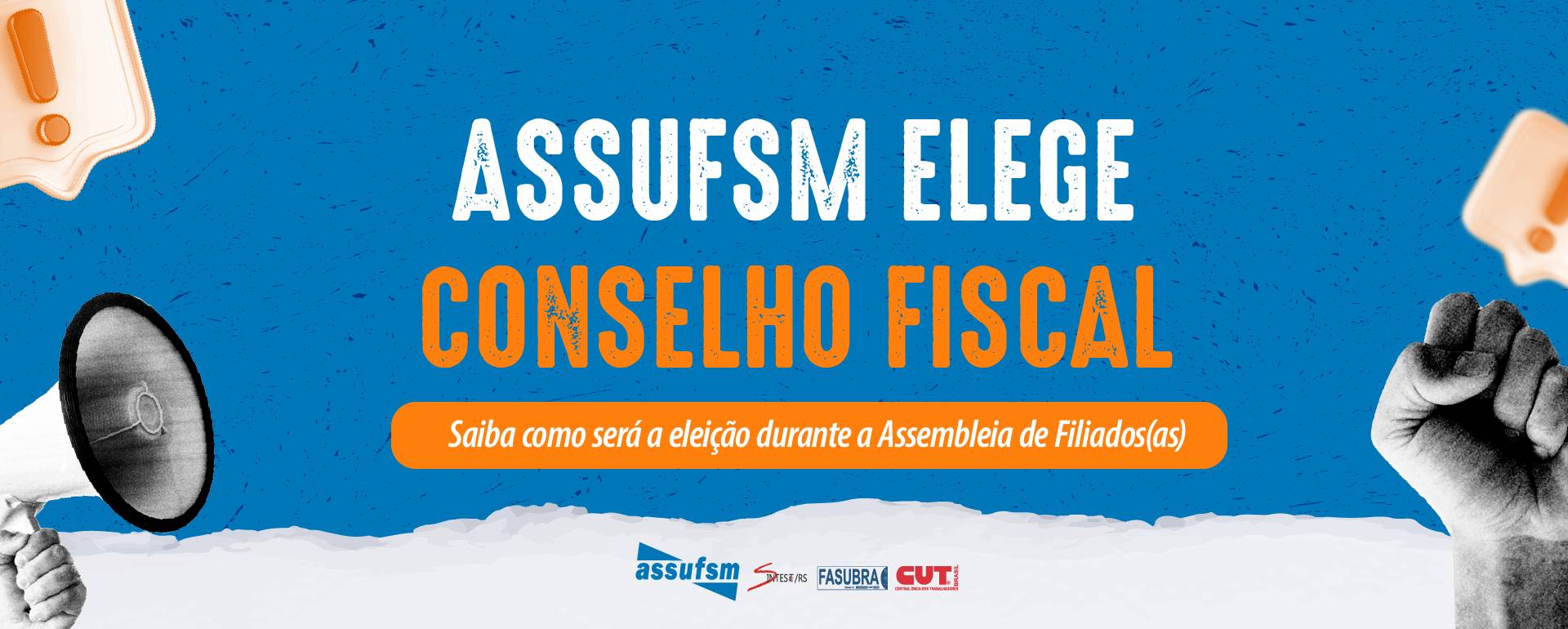 Assufsm elege Conselho Fiscal para o sindicato