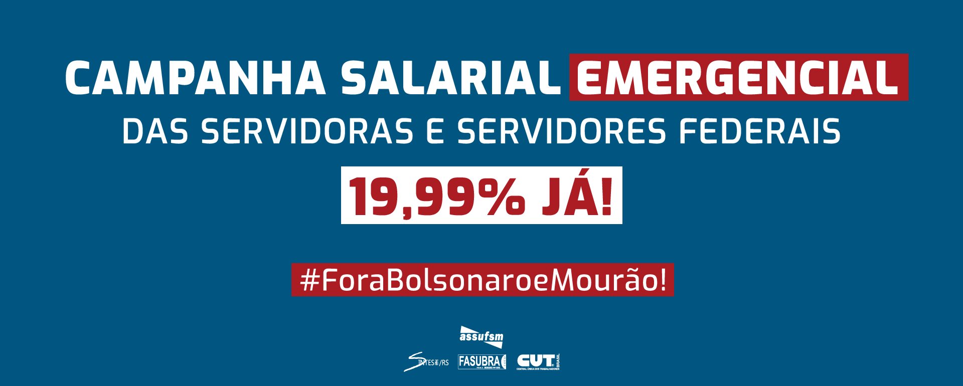 Atos e materiais são lançados sobre a Campanha Salarial 2022 e Greve Unificada dos SPFs