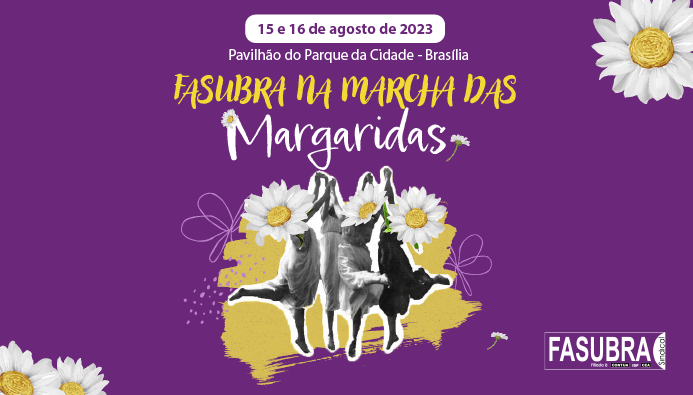 FASUBRA na Marcha das Margaridas 2023