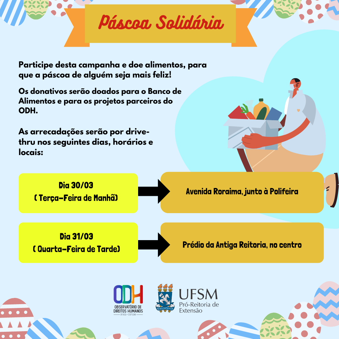 Observatório de Direitos Humanos da UFSM realiza Páscoa Solidária 2021