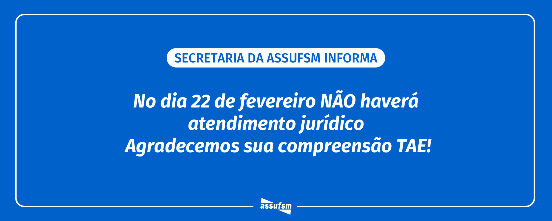 Plantão jurídico não atenderá na próxima quarta (22), devido ao feriado de Carnaval