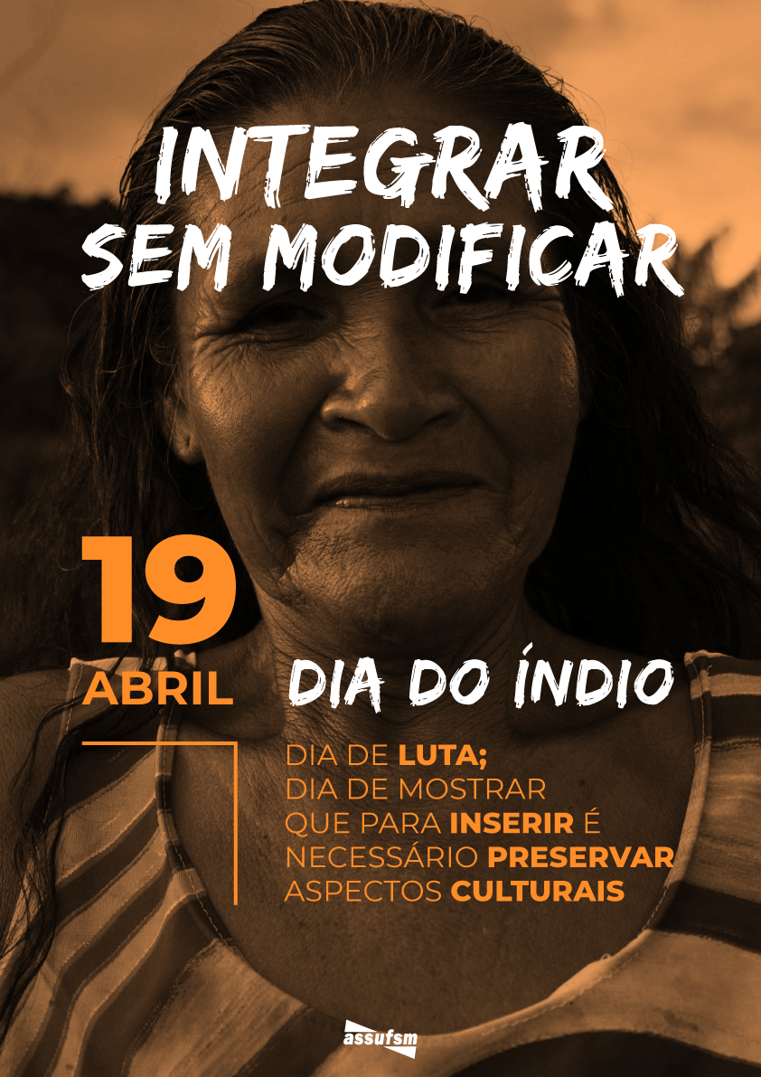 19 de abril – Dia do Índio, Dia de Luta