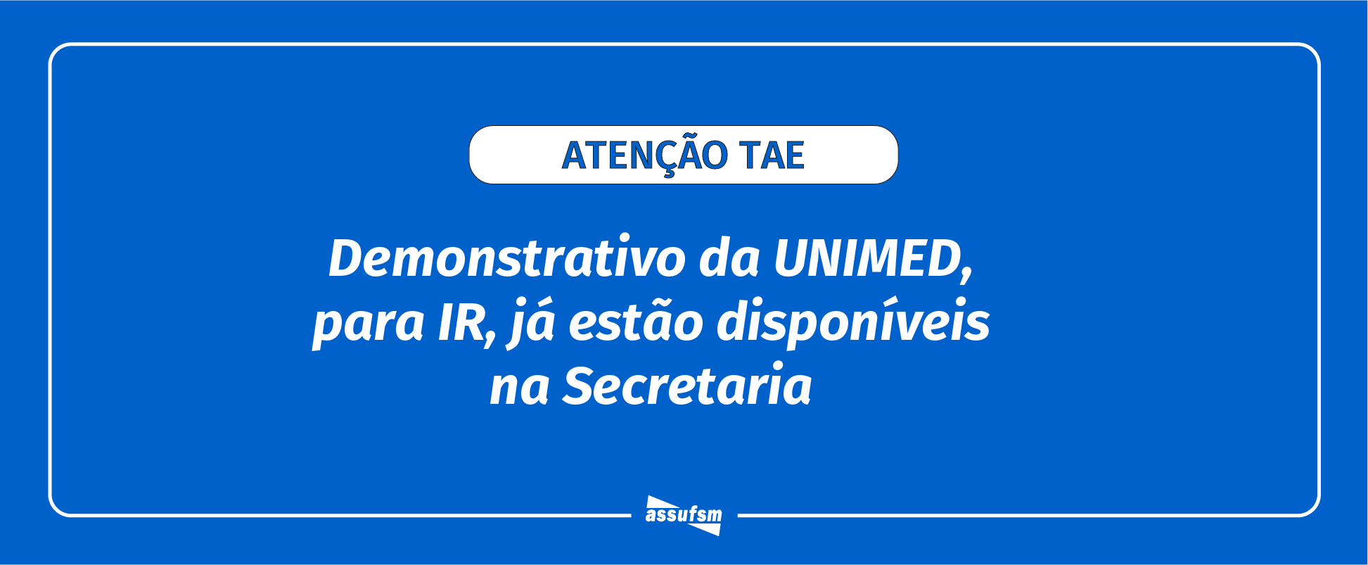 Demonstrativos da UNIMED para IR já estão disponíveis