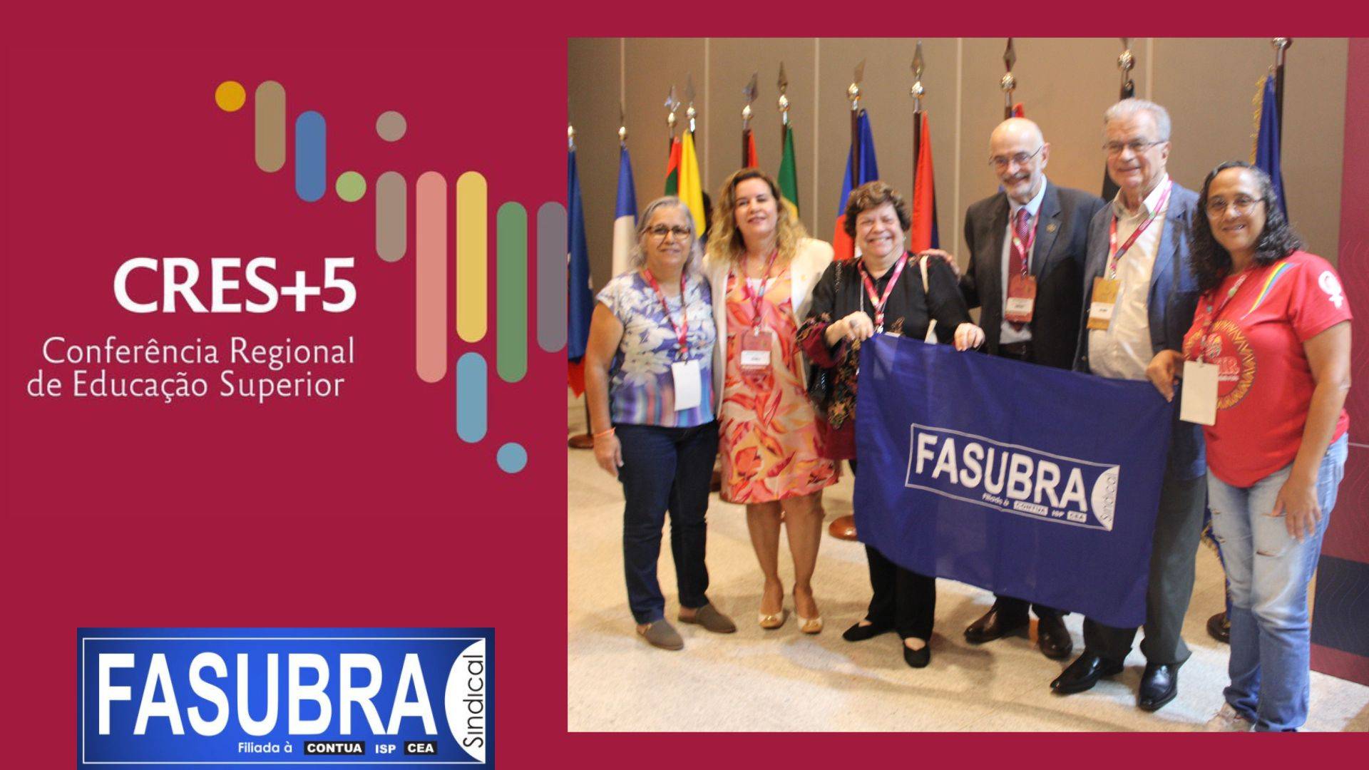 FASUBRA participa do encerramento da CRES+5