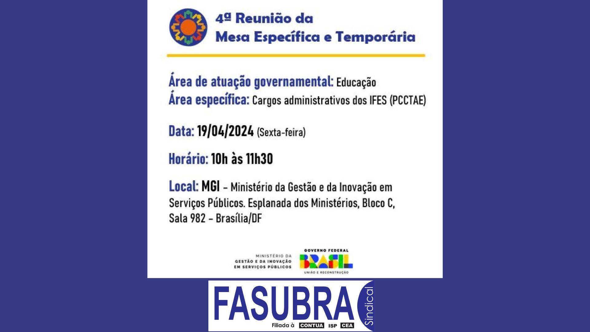 ATENÇÃO: MGI convoca a FASUBRA para a 4ª Reunião da Mesa Específica e Temporária