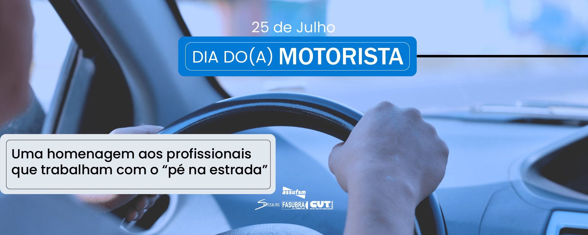 25 de julho – Dia do Motorista