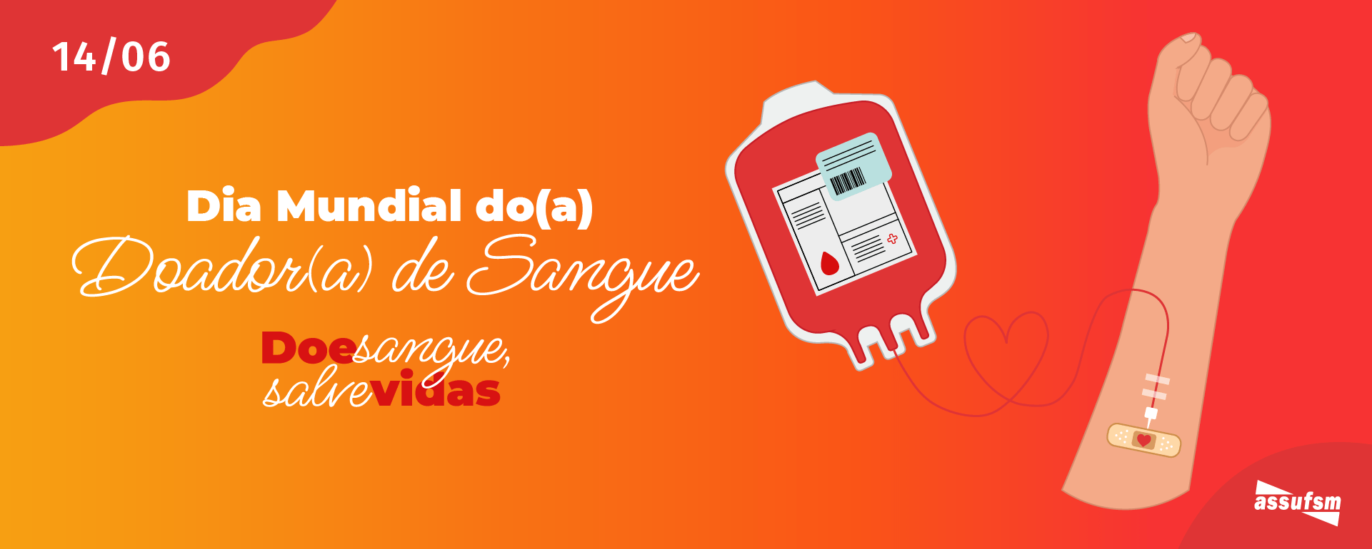 14 de junho – Dia Mundial do(a) Doador(a) de Sangue
