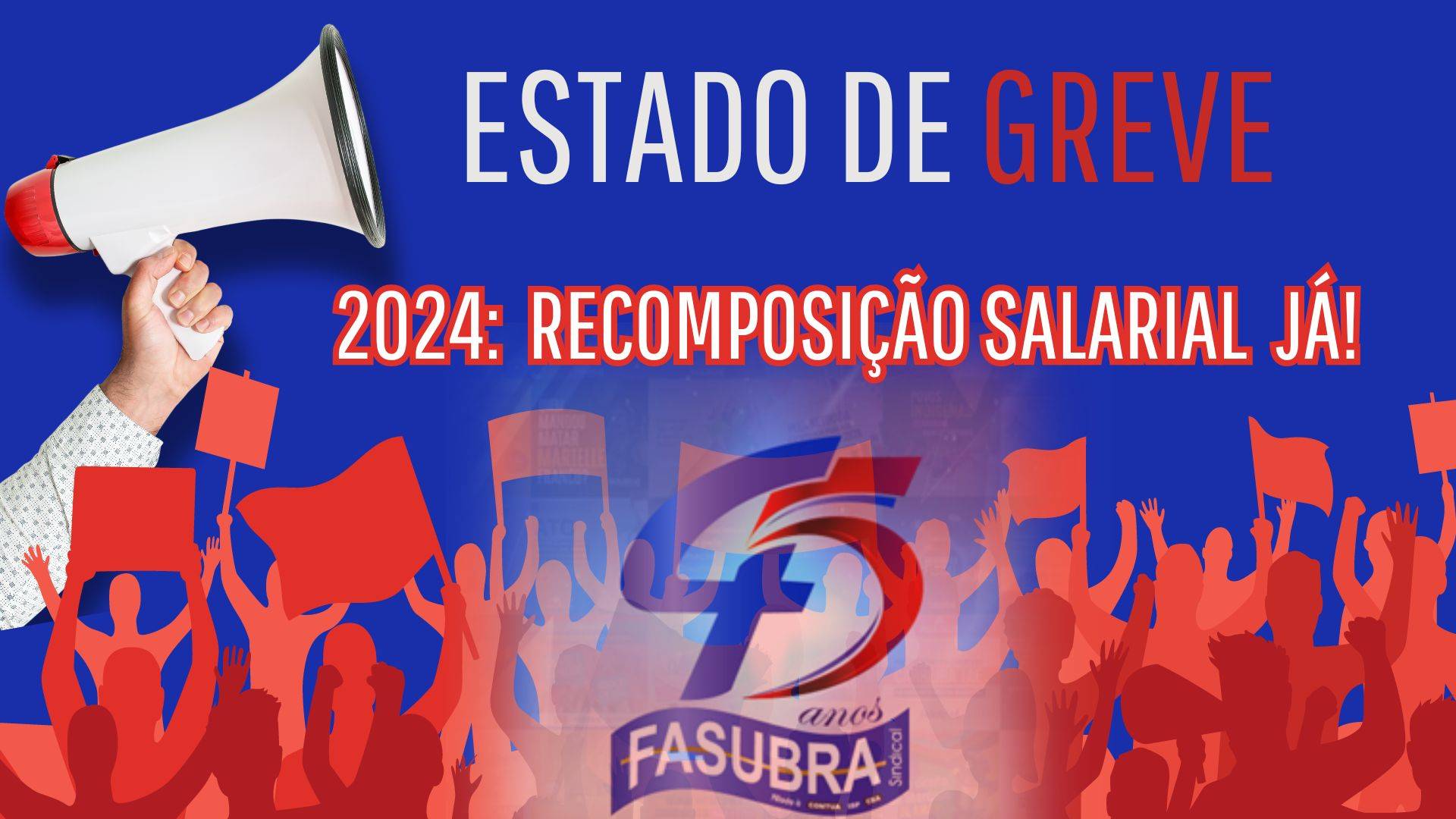 FASUBRA Informa: Estado de Greve inicia em janeiro de 2024