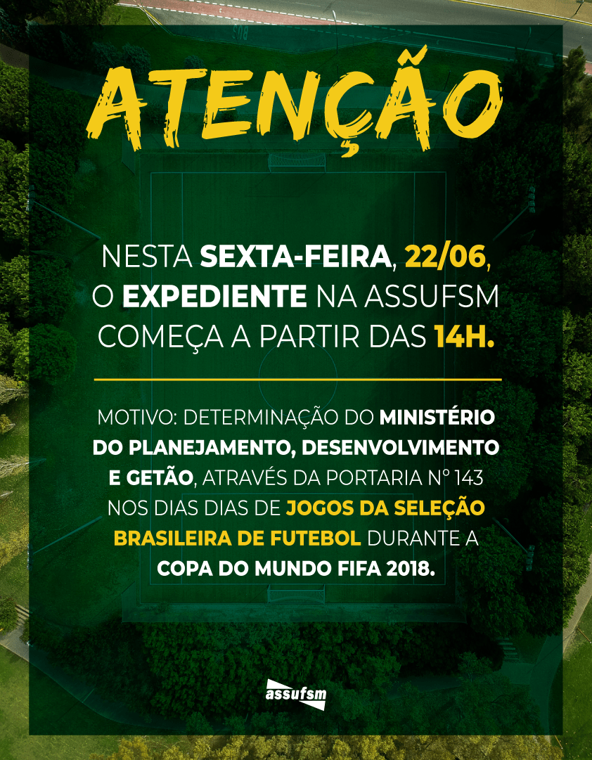 Expediente da Assufsm somente a tarde nesta sexta-feira