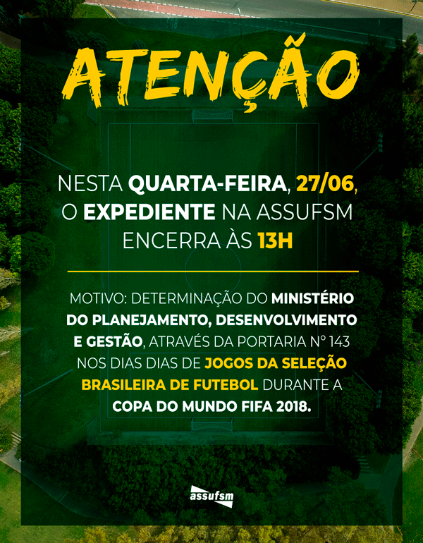 Expediente da Assufsm somente a tarde nesta sexta-feira